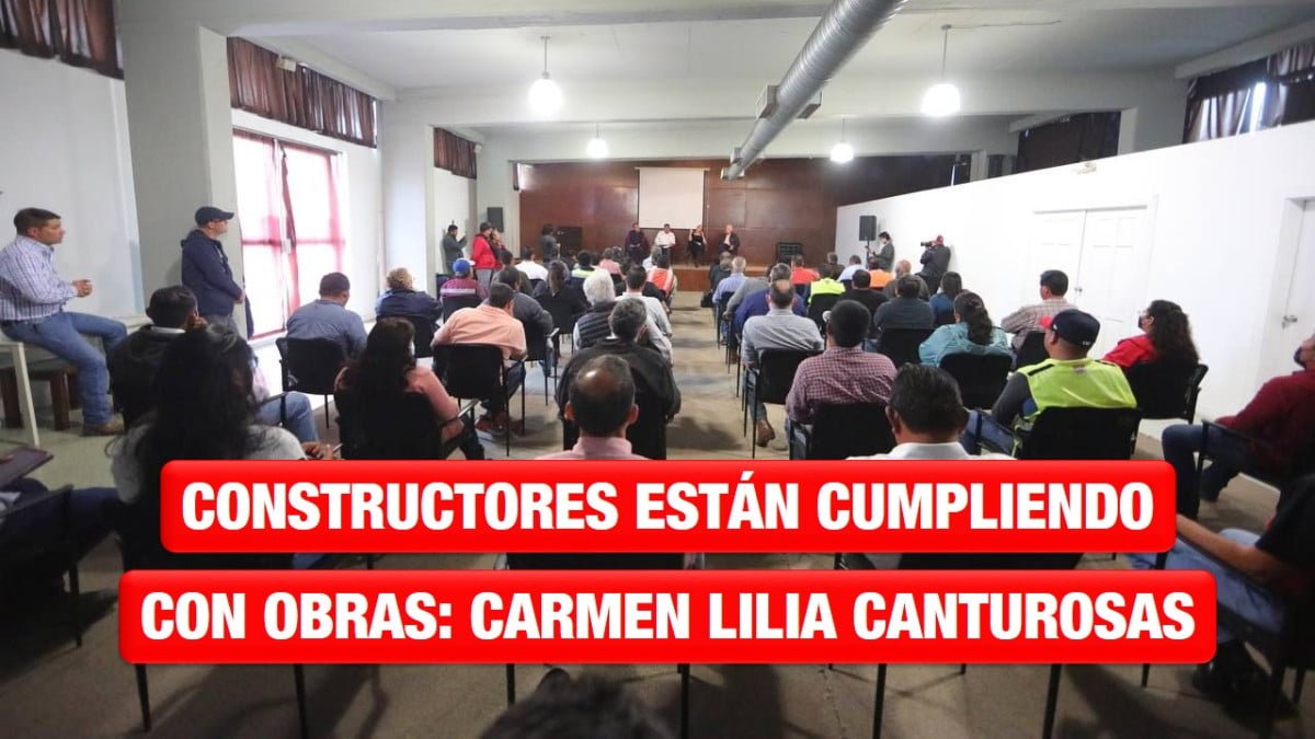 Constructores están cumpliendo con las obras; Carmen Lilia Canturosas