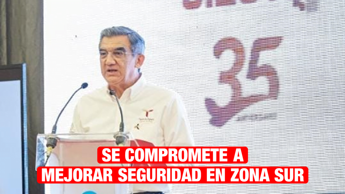 Se compromete gobernador a mejorar la seguridad en el sur de Tamaulipas
