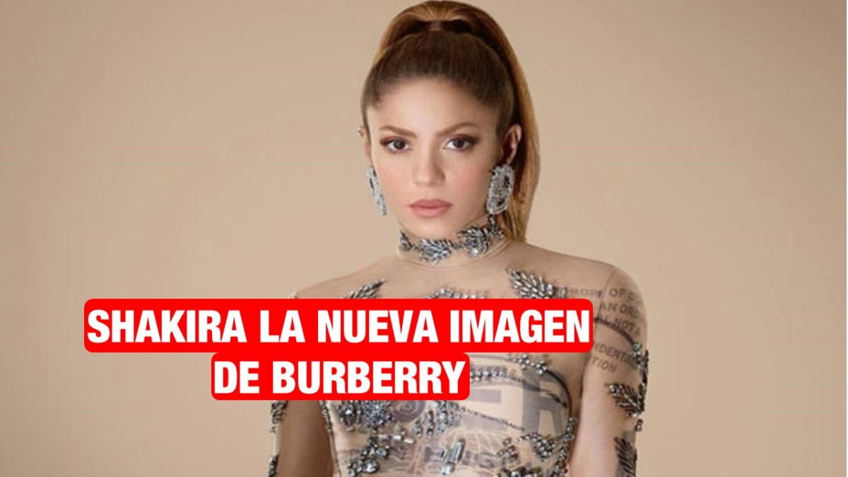 Tras separase de Piqué, Shakira es la nueva imagen de Burberry