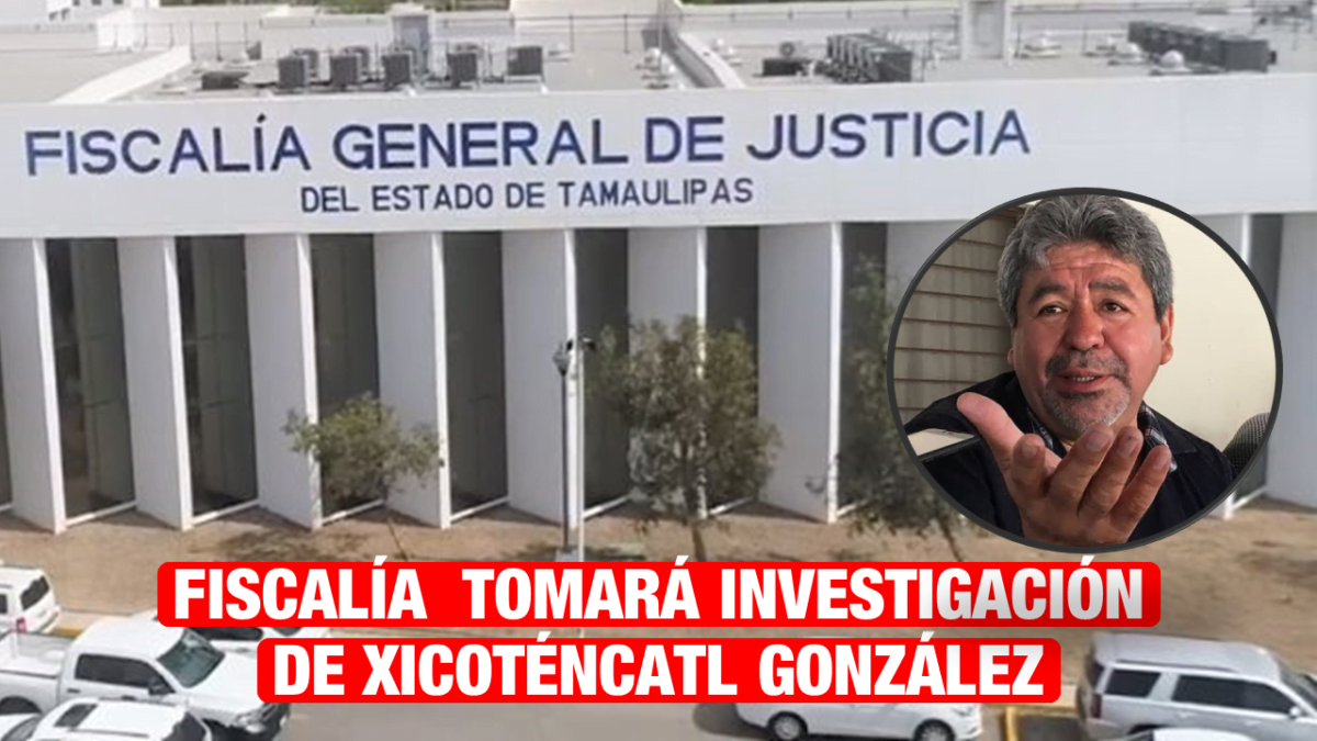 Turnan a FGJT caso de ex alcalde de Victoria, Xicoténcatl González