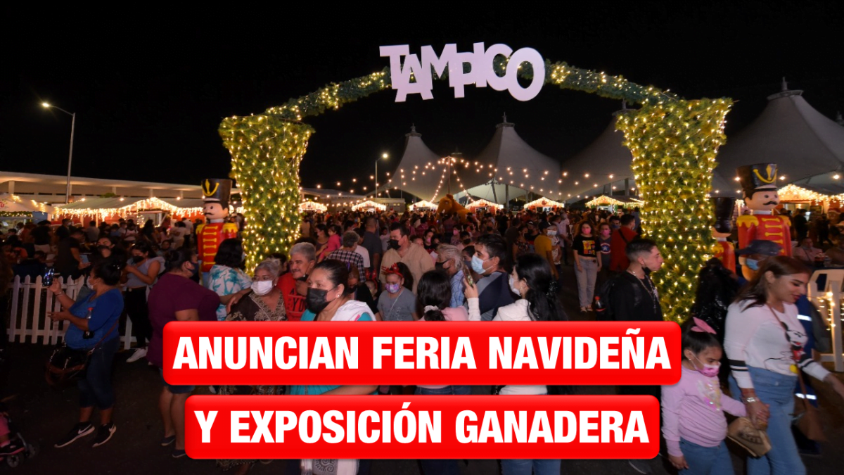 Anuncia Chucho Nader Feria Navideña y Exposición Ganadera