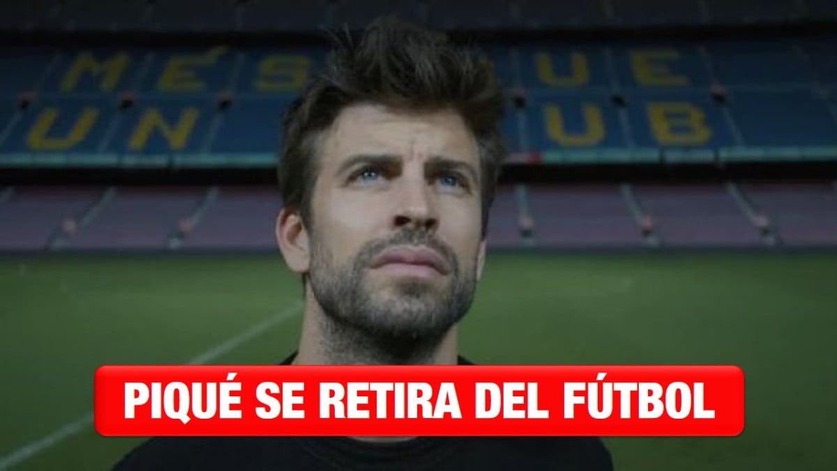 Piqué anuncia que deja el Barcelona y se retira del fútbol