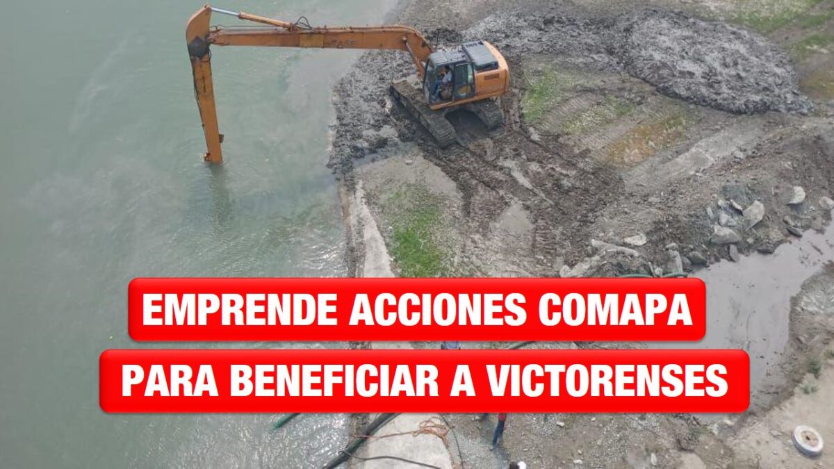 Emprende acciones COMAPA Victoria para beneficiar a los victorenses