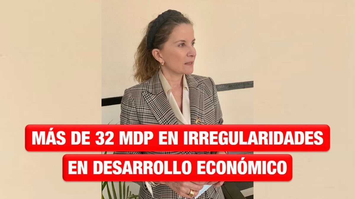 Detectan en Secretaría de Desarrollo Económico irregularidades por más de 32 mdp de la administración anterior