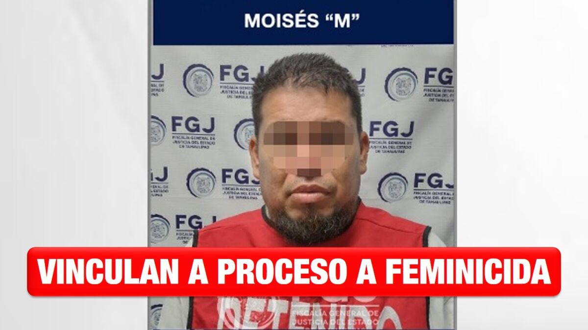 Vinculado a proceso por feminicidio ocurrido en Altamira