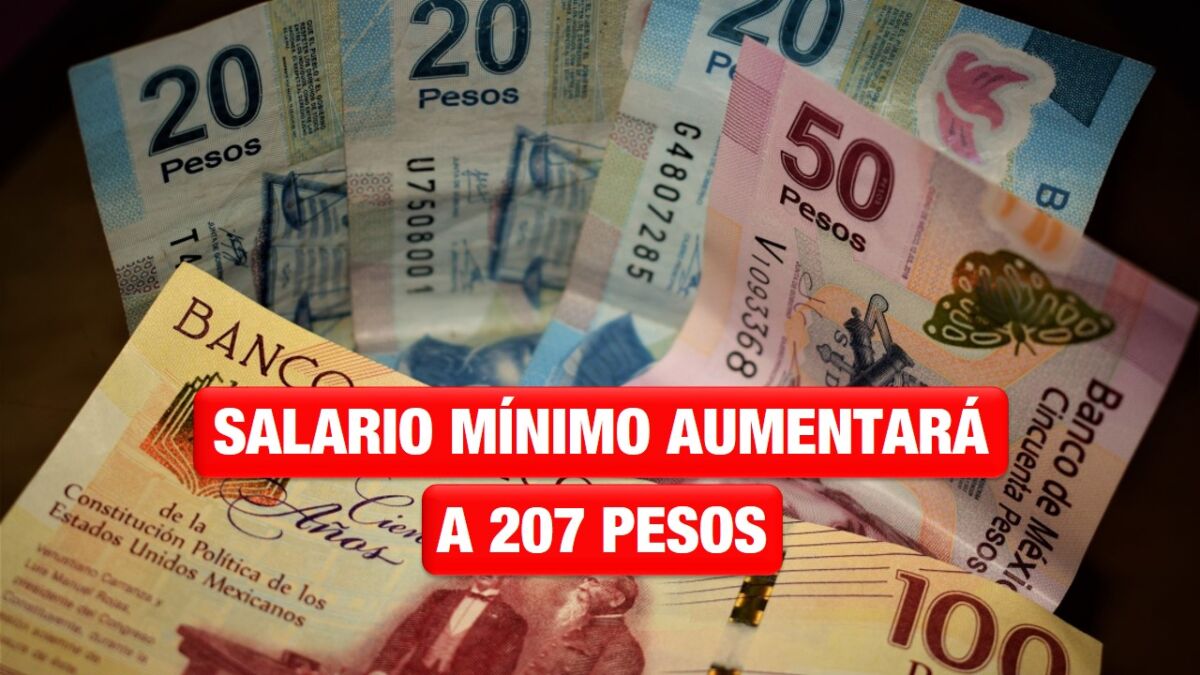 Salario mínimo aumentará a 207 pesos desde el 1 de enero de 2023