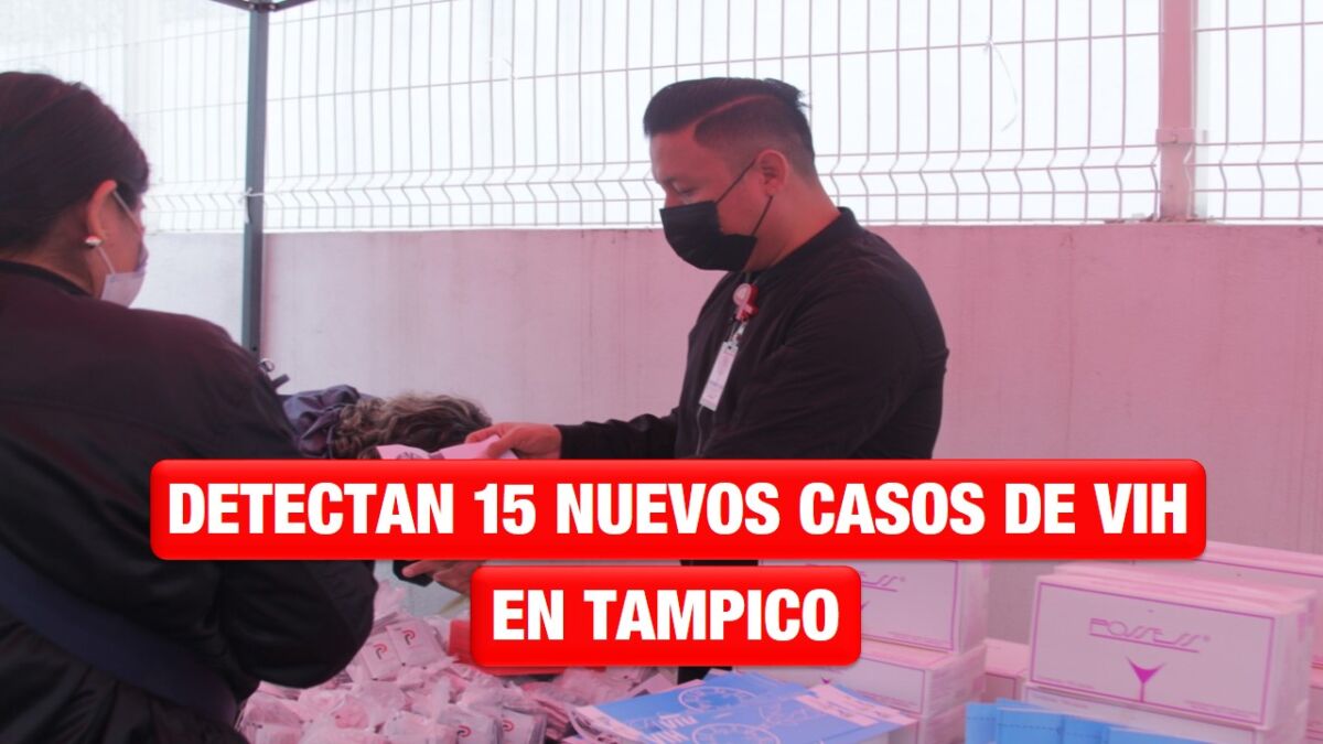 En los últimos dos meses detectan 15 nuevos casos de VIH en Tampico