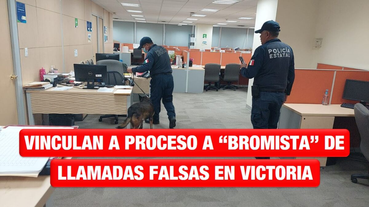Vinculan a proceso a “bromista” de llamadas falsas en Victoria
