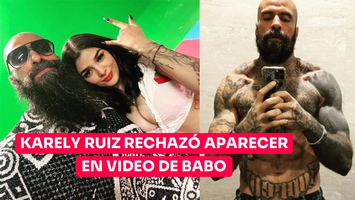 Karely Ruiz se NEGÓ a aparecer en video explícito de Babo de Cartel de Santa  - Noticias24Siete