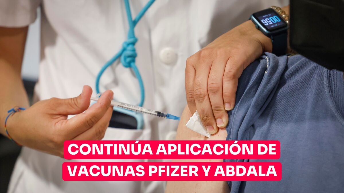 Continúa aplicación de vacunas Pfizer pediátrica y Abdala del 16 al 19 de enero