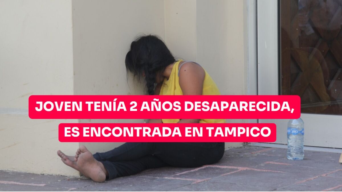 Retiran a joven en situación de calle de parroquia de Tampico; es de Puebla y tenía dos años desaparecida