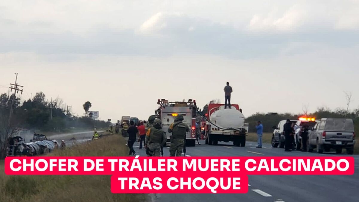 Chofer de tráiler muere calcinado tras choque carretero