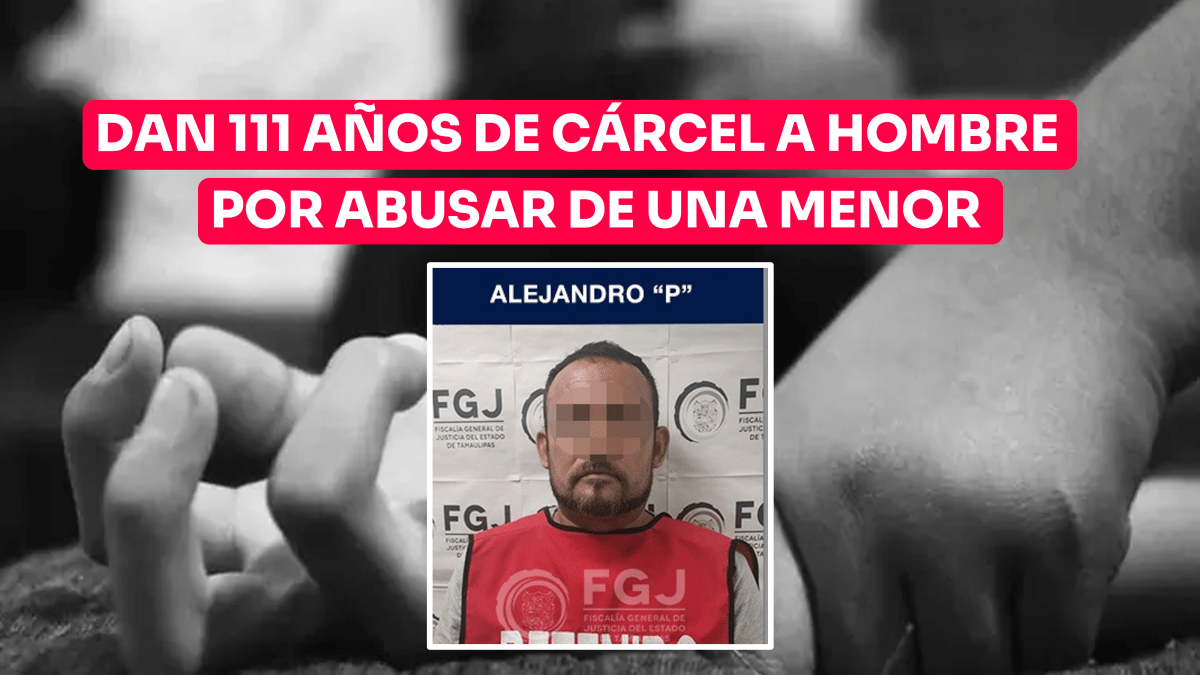 Dan 111 años de cárcel a hombre por abusar de una menor