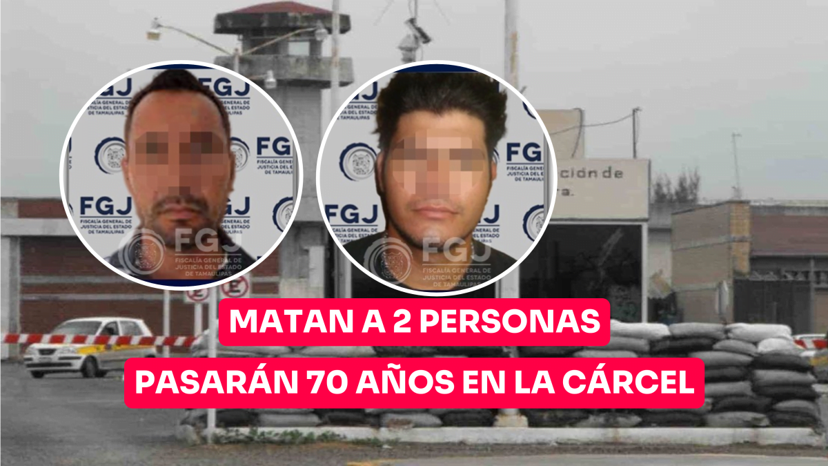 Matan a dos personas, pasarán 70 años en la cárcel