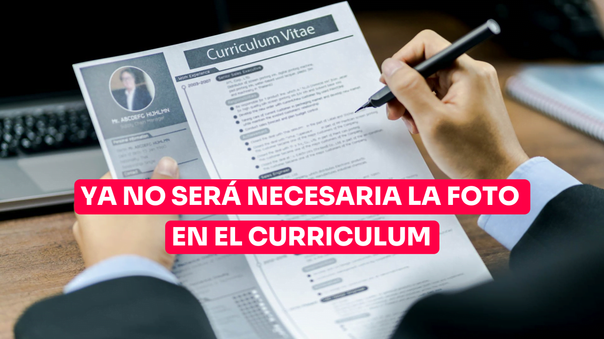 Ya no será necesaria la foto en el Curriculum
