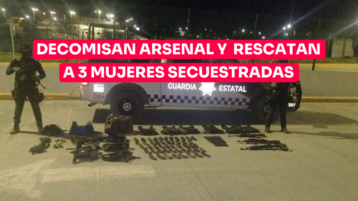 Decomisan arsenal y rescatan a 3 mujeres secuestradas en Reynosa