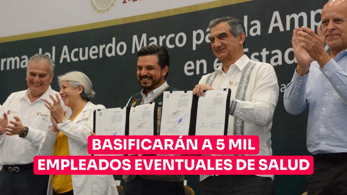 IMSS – Bienestar logrará que en Tamaulipas se basifiquen a 5 mil empleados eventuales