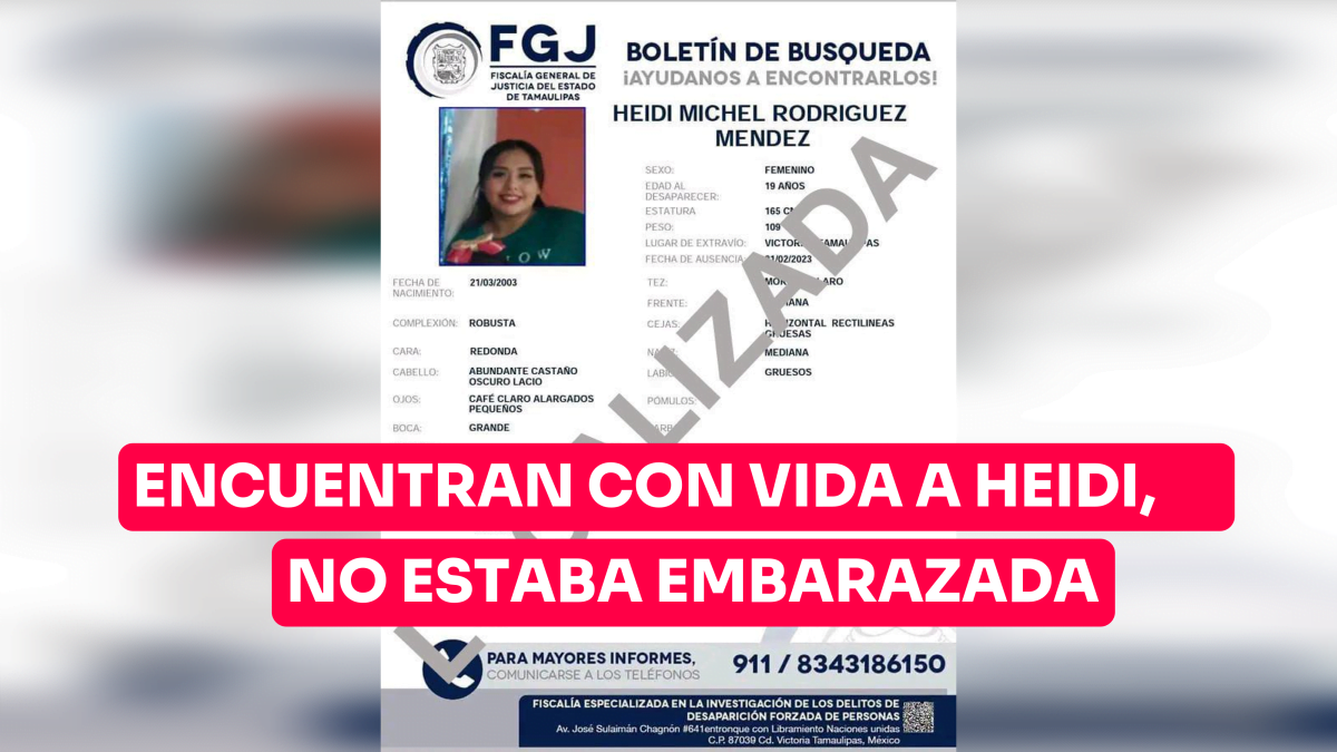 Encuentran con vida a Heidi, no estaba embarazada
