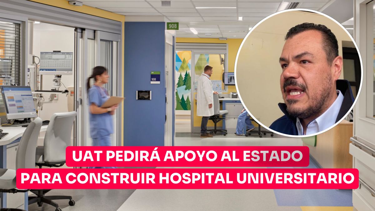 Pedirá UAT apoyo a estado para construir Hospital Universitario