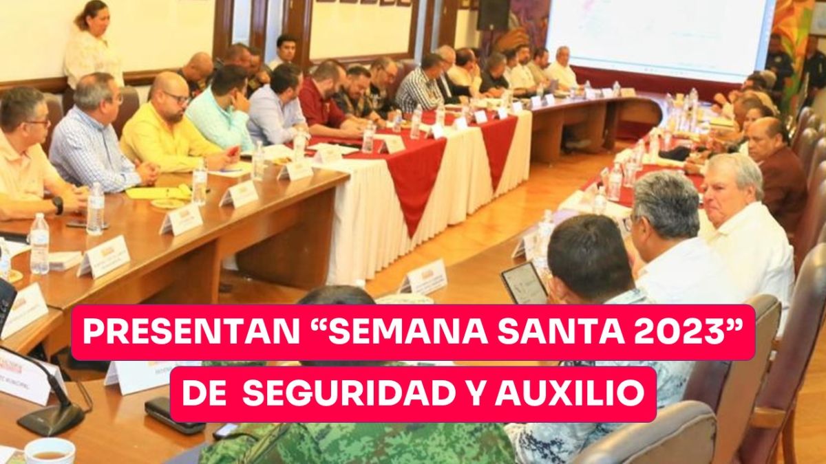 Sesiona mesa de seguridad en Victoria y presentan plan «Semana Santa 2023»