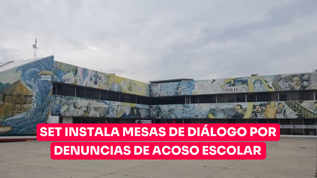 SET instala mesas de diálogo por denuncias de acoso escolar