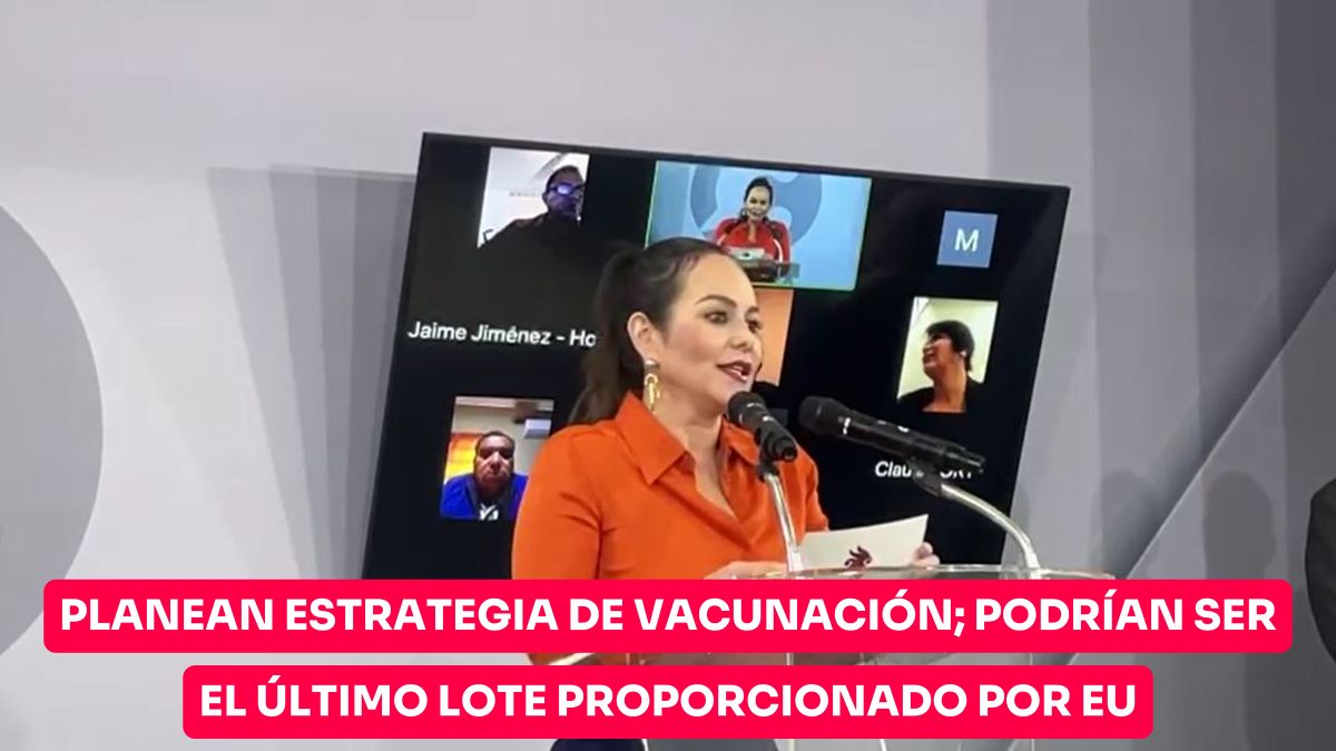 Gobierno de Nuevo Laredo planea estrategia de vacunación contra COVID 19; podrían ser las últimas vacunas proporcionadas por Laredo, Texas