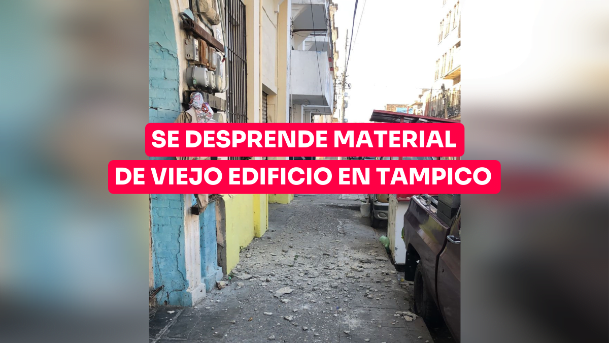 Se desprende material de viejo edificio en Tampico