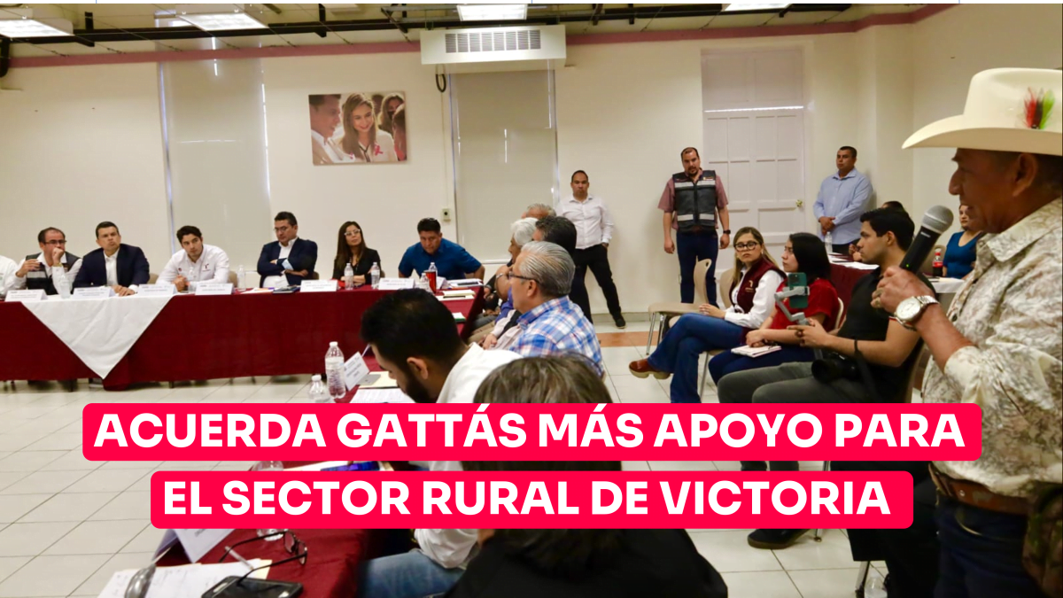 Acuerda Gattás más apoyo para el sector rural de Victoria