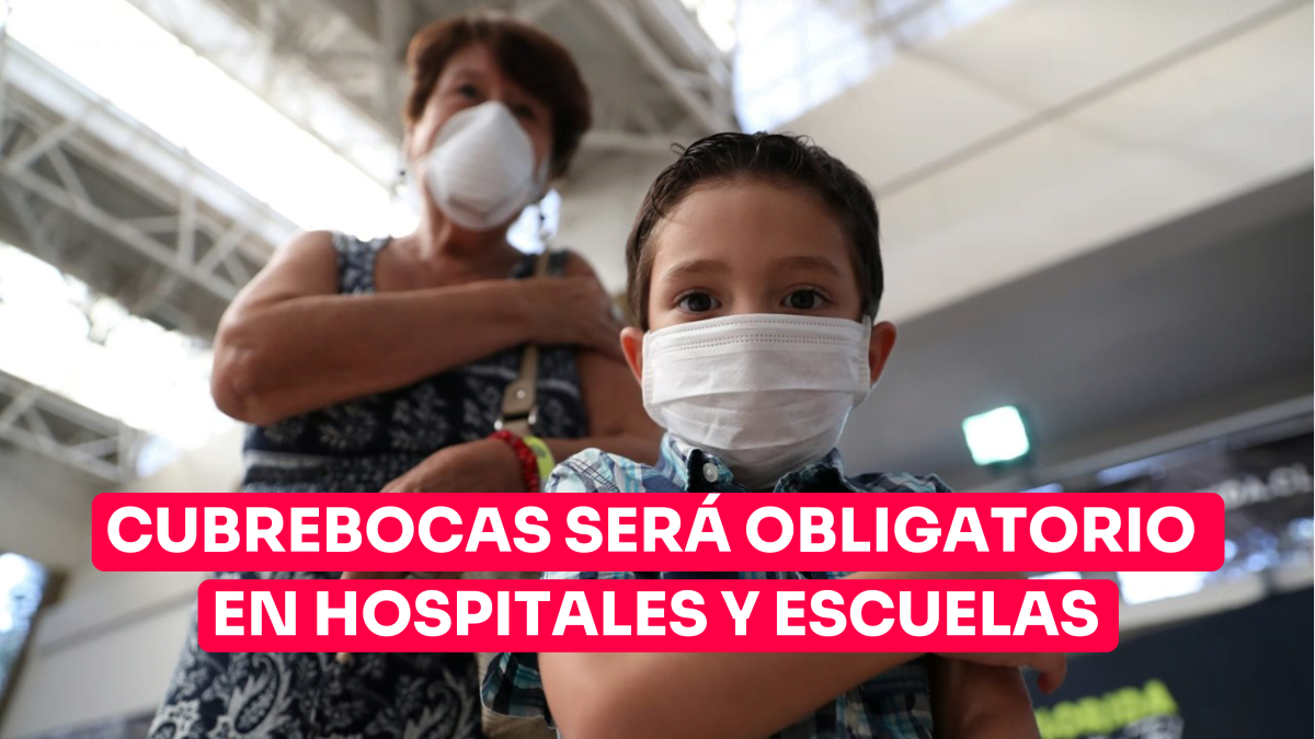 Cubrebocas será obligatorio en hospitales y escuelas