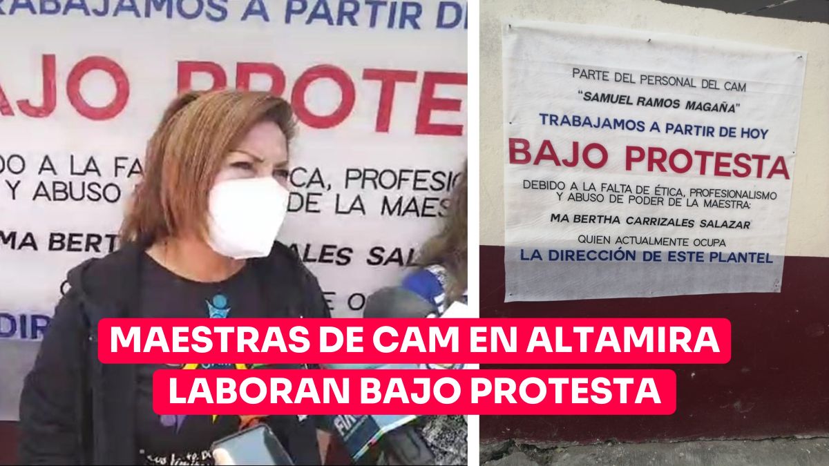 Laboran bajo protesta, maestras de CAM en Altamira
