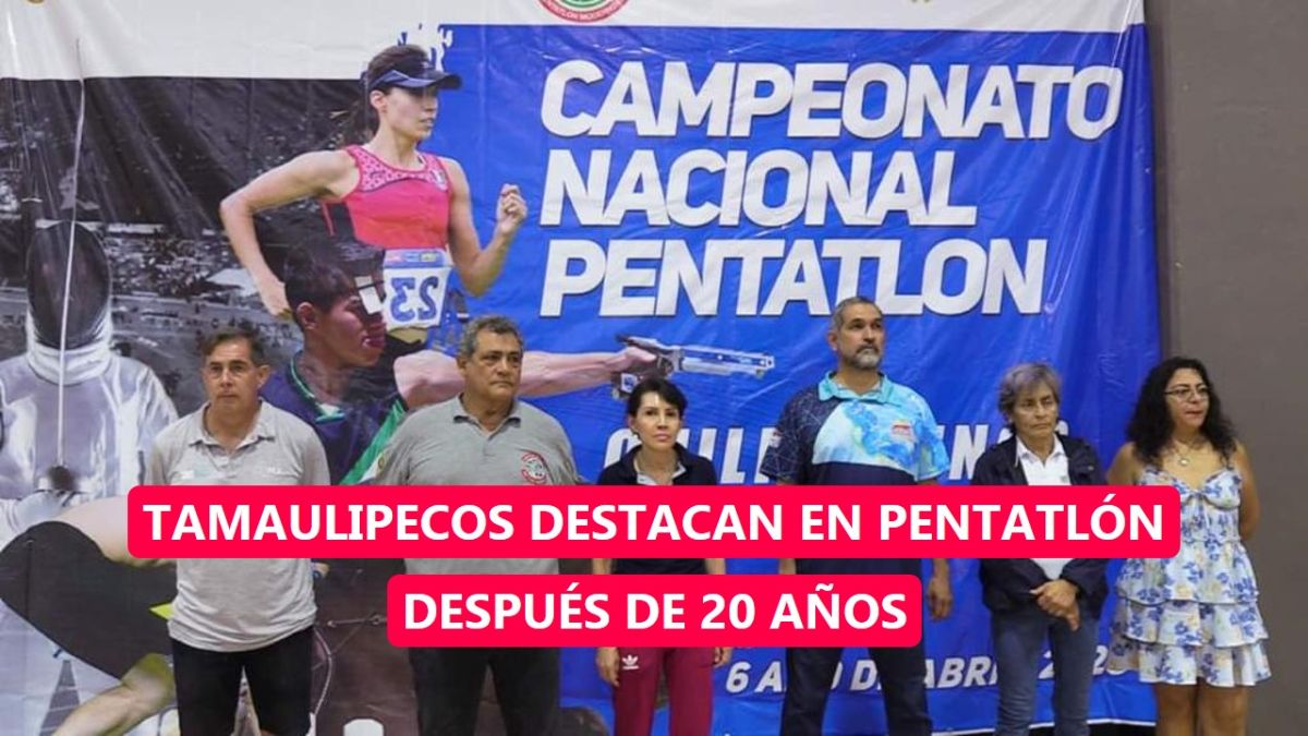 Tamaulipecos destacan en competencia de Pentatlón Nacional tras 20 años